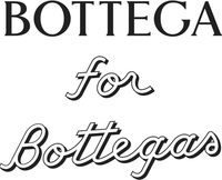 BOTTEGA for Bottegas