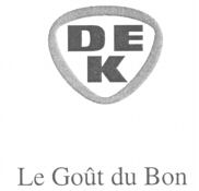 DEK Le Goût du Bon