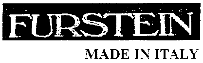 FURSTEIN MADE IN ITALY