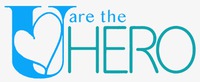 U are the HERO