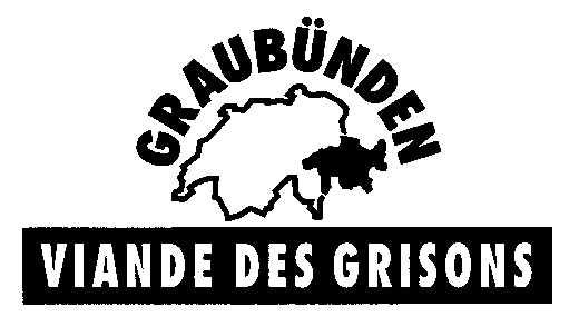 GRAUBÜNDEN VIANDE DES GRISONS