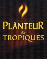 PLANTEUR des TROPIQUES