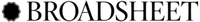 BROADSHEET