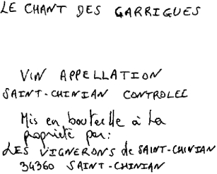LE CHANT DES GARRIGUES VIN APPELLATION SAINT-CHINIAN CONTROLEE
