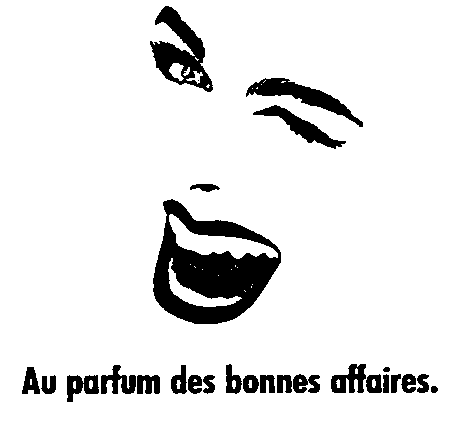 Au parfum des bonnes affaires.