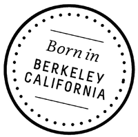 Born in BERKELEY CALIFORNIA