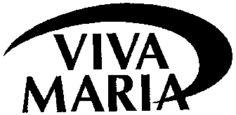 VIVA MARIA