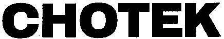 CHOTEK