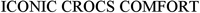 ICONIC CROCS COMFORT