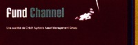 fund Channel Une société de Crédit Agricole Asset Management Group