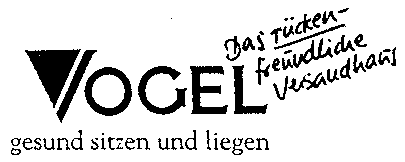 VOGEL Das rücken-freundliche Versandhaus gesund sitzen und liegen