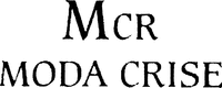 MCR MODA CRISE