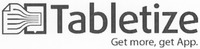 Tabletize Get more, get App.
