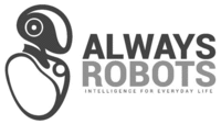 ALWAYS ROBOTS INTELLIGENCE FOR EVERYDAY LIFE