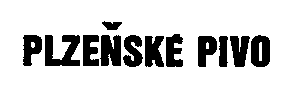 PLZENSKÉ PIVO