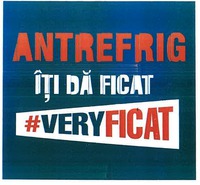 ANTREFRIG ÎŢI DĂ FICAT #VERYFICAT