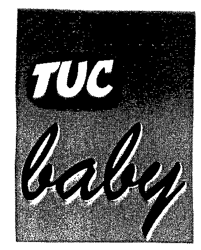 TUC baby