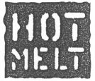 HOT MELT