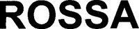 ROSSA