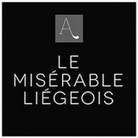 A LE MISÉRABLE LIÉGEOIS