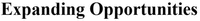 Expanding Opportunities