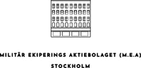 MILITÄR EKIPERINGS AKTIEBOLAGET (M.E.A) STOCKHOLM