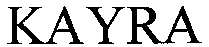 KAYRA