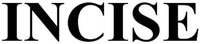 INCISE