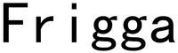 Frigga