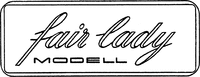 fair lady MODELL