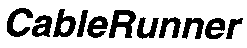 CableRunner