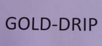 GOLD-DRIP