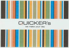 QUICKER'S we make your day