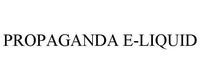 PROPAGANDA E-LIQUID
