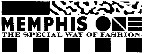 MEMPHIS ONE THE SPECIAL WAY OF FASHION