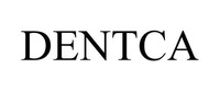 DENTCA