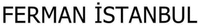 FERMAN İSTANBUL