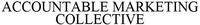 ACCOUNTABLE MARKETING COLLECTIVE