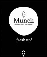 Munch -green food delivery- fresh up!
