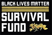 BLACK LIVES MATTER SURVIVAL FUND