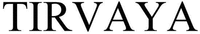 TIRVAYA