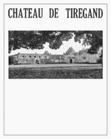 CHATEAU DE TIREGAND