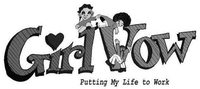 Girl Vow PUTTING MY LIFE TO WORK