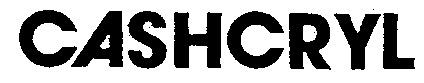 CASHCRYL