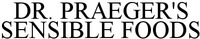DR. PRAEGER'S SENSIBLE FOODS