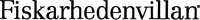 Fiskarhedenvillan
