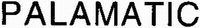 PALAMATIC