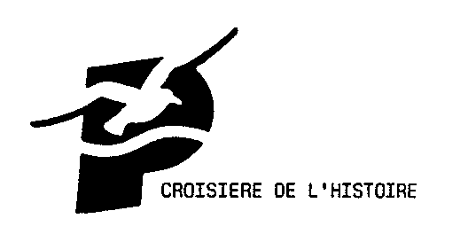 P CROISIERE DE L'HISTOIRE