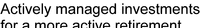 Actively managed investments for a more active retirement