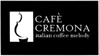 CAFÈ CREMONA italian coffee melody